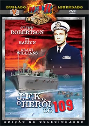 O  HERÓI DO  PT 109  [  PT 109 ]